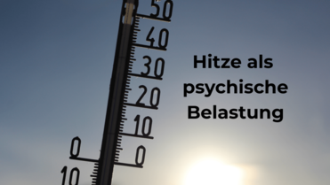 Welche Auswirkungen Hitze auf die psychische Gesundheit hat